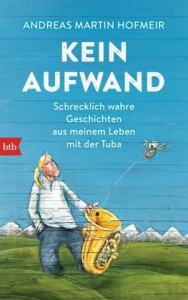 Kein Aaaufwand - Tuba-Star Hogmeier und sein Musikerleben